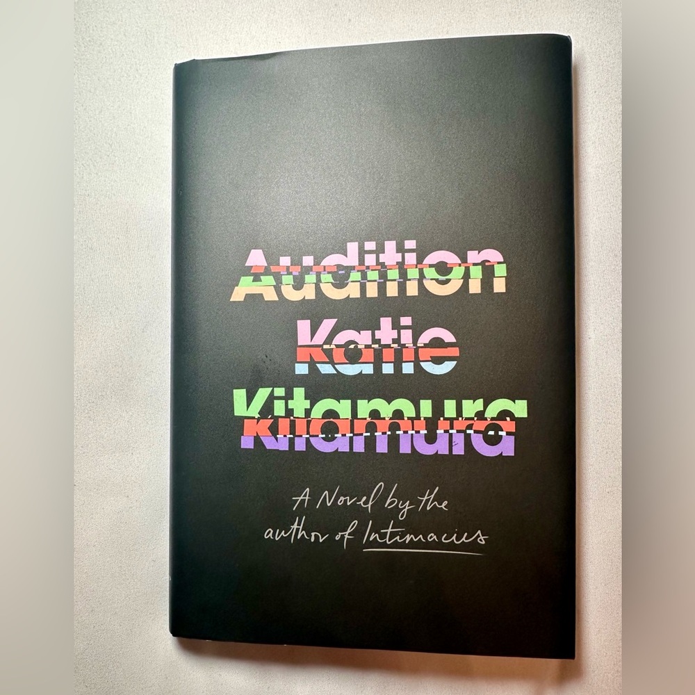 Signed copy of Audition by Katie Kitamura